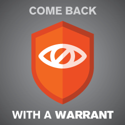 come-back-with-a-warrant